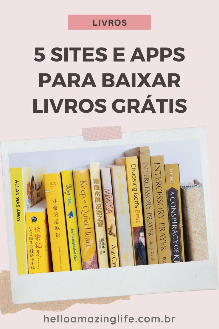 5 Sites e Apps Para Baixar Livros Grátis - Hello Amazing Life | E-books e Audiobooks para Ler Gratuitamente e Legalmente #helloamazinglife #livros #livrosgrátis #grátis #booklovers #literatura #dicas #amazon #skeelo #spotify #deezer #audiobooks #audiolivros #ebook